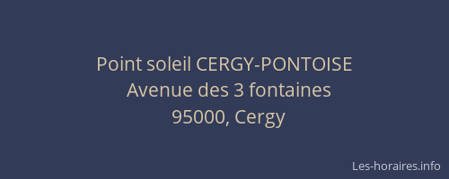 Point soleil CERGY-PONTOISE