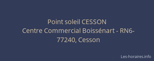 Point soleil CESSON
