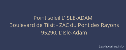 Point soleil L'ISLE-ADAM