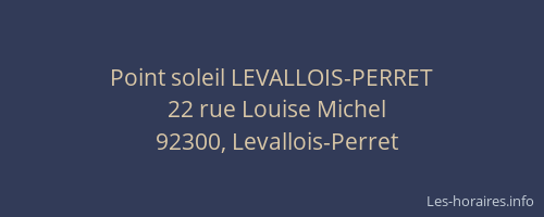 Point soleil LEVALLOIS-PERRET