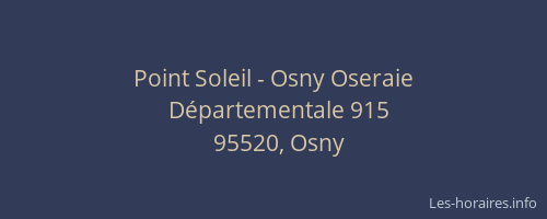 Point Soleil - Osny Oseraie