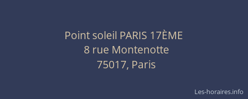 Point soleil PARIS 17ÈME