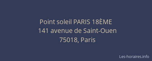 Point soleil PARIS 18ÈME