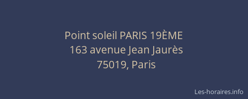 Point soleil PARIS 19ÈME