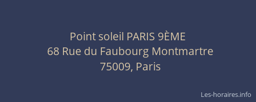Point soleil PARIS 9ÈME