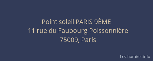 Point soleil PARIS 9ÈME