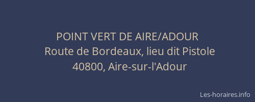 POINT VERT DE AIRE/ADOUR
