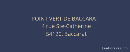 POINT VERT DE BACCARAT