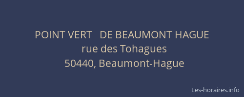 POINT VERT   DE BEAUMONT HAGUE