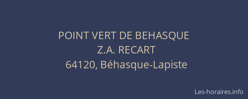 POINT VERT DE BEHASQUE