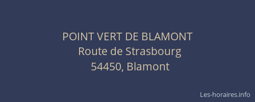 POINT VERT DE BLAMONT