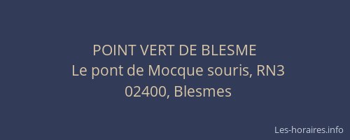 POINT VERT DE BLESME