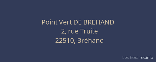 Point Vert DE BREHAND