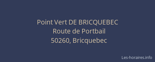 Point Vert DE BRICQUEBEC