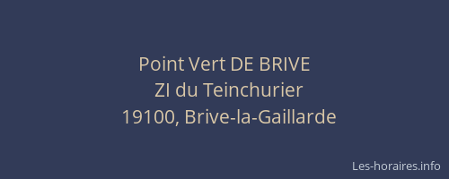 Point Vert DE BRIVE