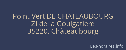Point Vert DE CHATEAUBOURG