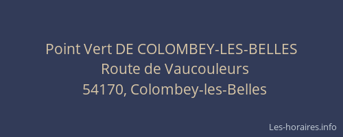 Point Vert DE COLOMBEY-LES-BELLES