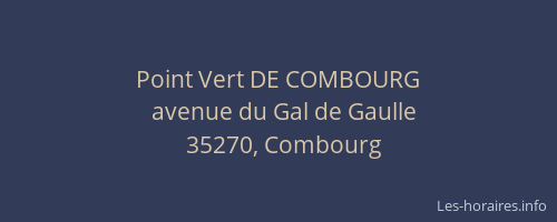 Point Vert DE COMBOURG