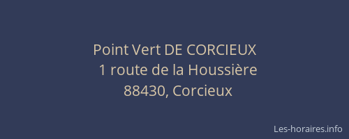 Point Vert DE CORCIEUX