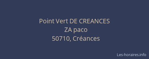 Point Vert DE CREANCES