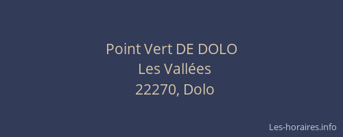 Point Vert DE DOLO