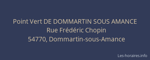 Point Vert DE DOMMARTIN SOUS AMANCE
