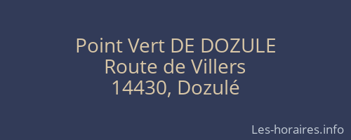 Point Vert DE DOZULE