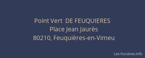 Point Vert  DE FEUQUIERES