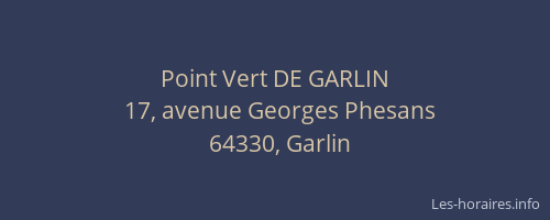 Point Vert DE GARLIN