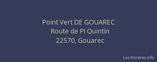 Point Vert DE GOUAREC