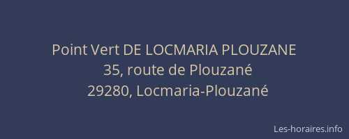 Point Vert DE LOCMARIA PLOUZANE