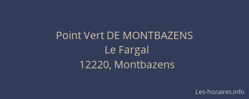 Point Vert DE MONTBAZENS
