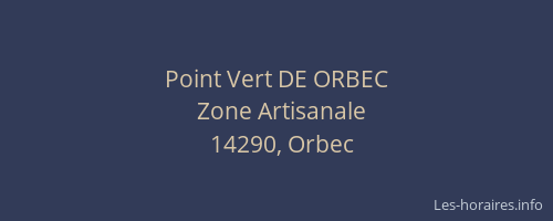Point Vert DE ORBEC