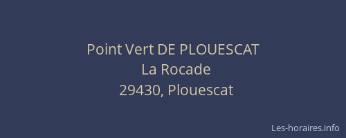 Point Vert DE PLOUESCAT