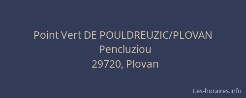 Point Vert DE POULDREUZIC/PLOVAN