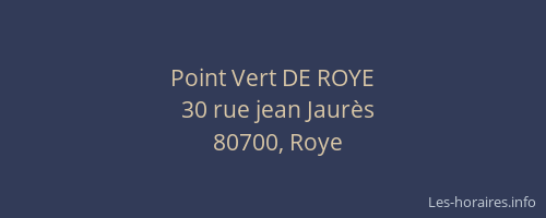 Point Vert DE ROYE