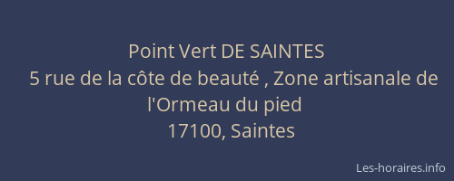 Point Vert DE SAINTES