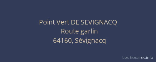 Point Vert DE SEVIGNACQ