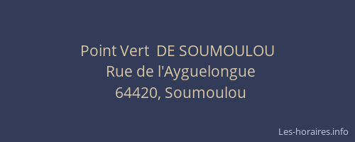 Point Vert  DE SOUMOULOU