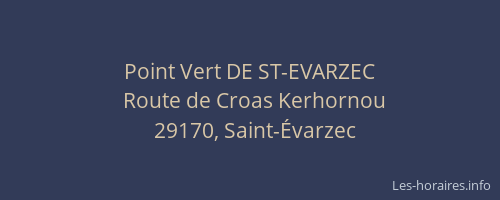 Point Vert DE ST-EVARZEC