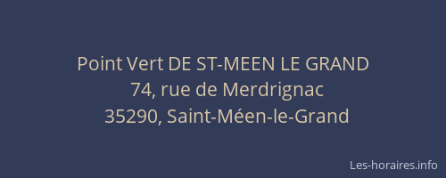 Point Vert DE ST-MEEN LE GRAND