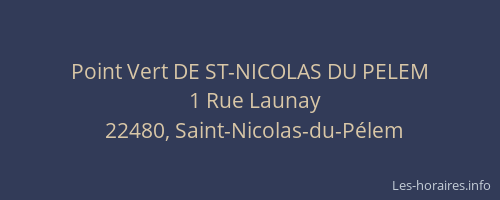 Point Vert DE ST-NICOLAS DU PELEM