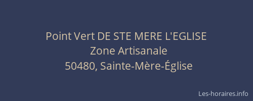 Point Vert DE STE MERE L'EGLISE