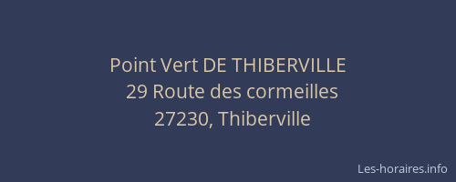 Point Vert DE THIBERVILLE