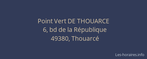 Point Vert DE THOUARCE