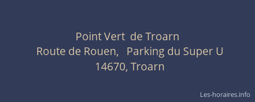 Point Vert  de Troarn
