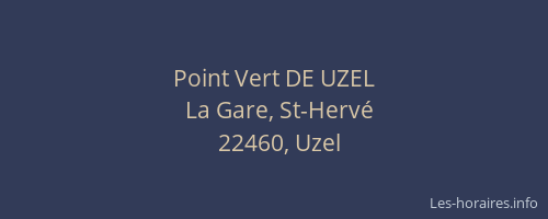 Point Vert DE UZEL