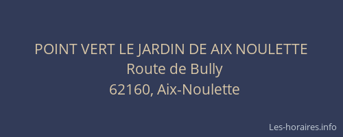 POINT VERT LE JARDIN DE AIX NOULETTE