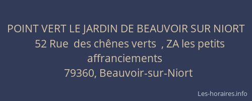POINT VERT LE JARDIN DE BEAUVOIR SUR NIORT