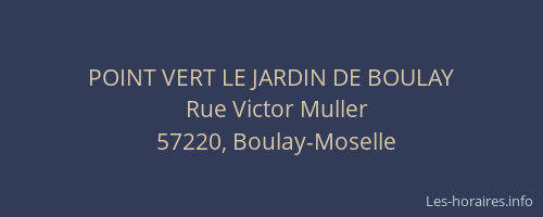POINT VERT LE JARDIN DE BOULAY